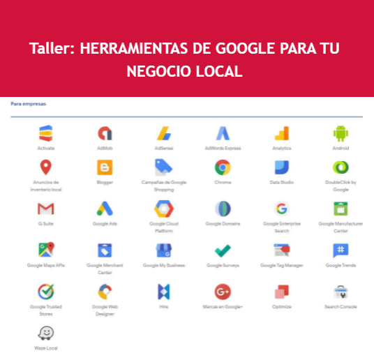 Taller: Herramientas de Google para tu Negocio Local