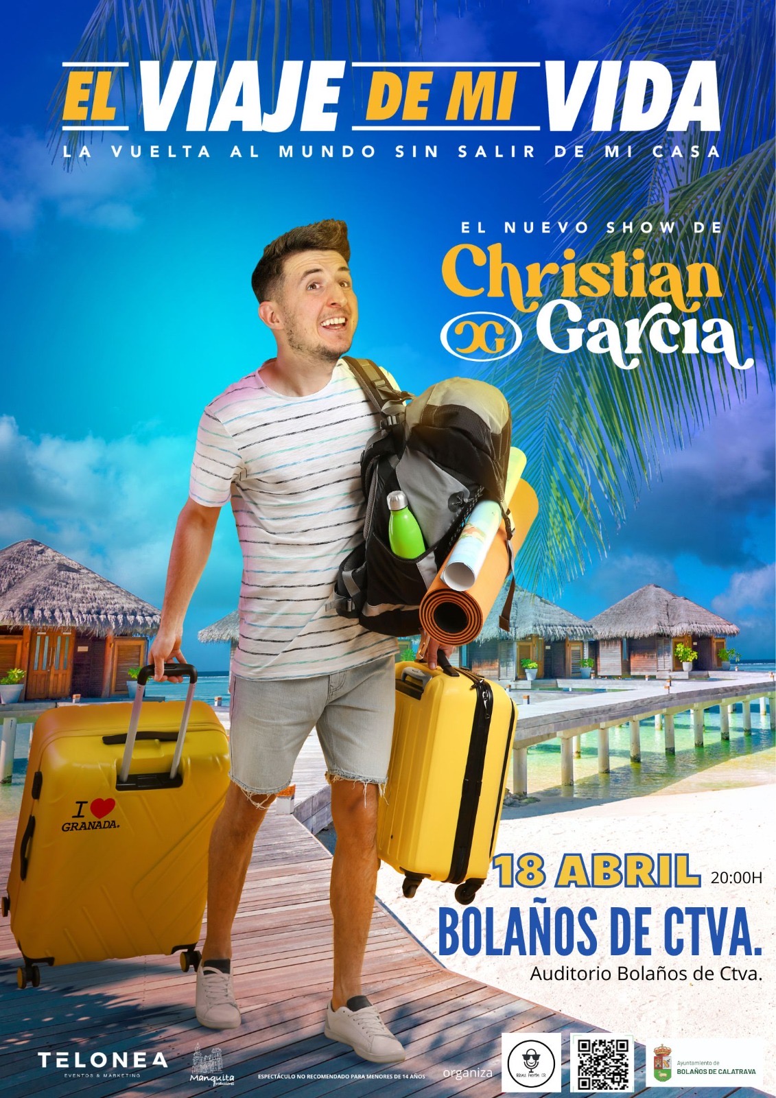 Monólogo El viaje de mi vida de Christian García. Bolaños de Calatrava