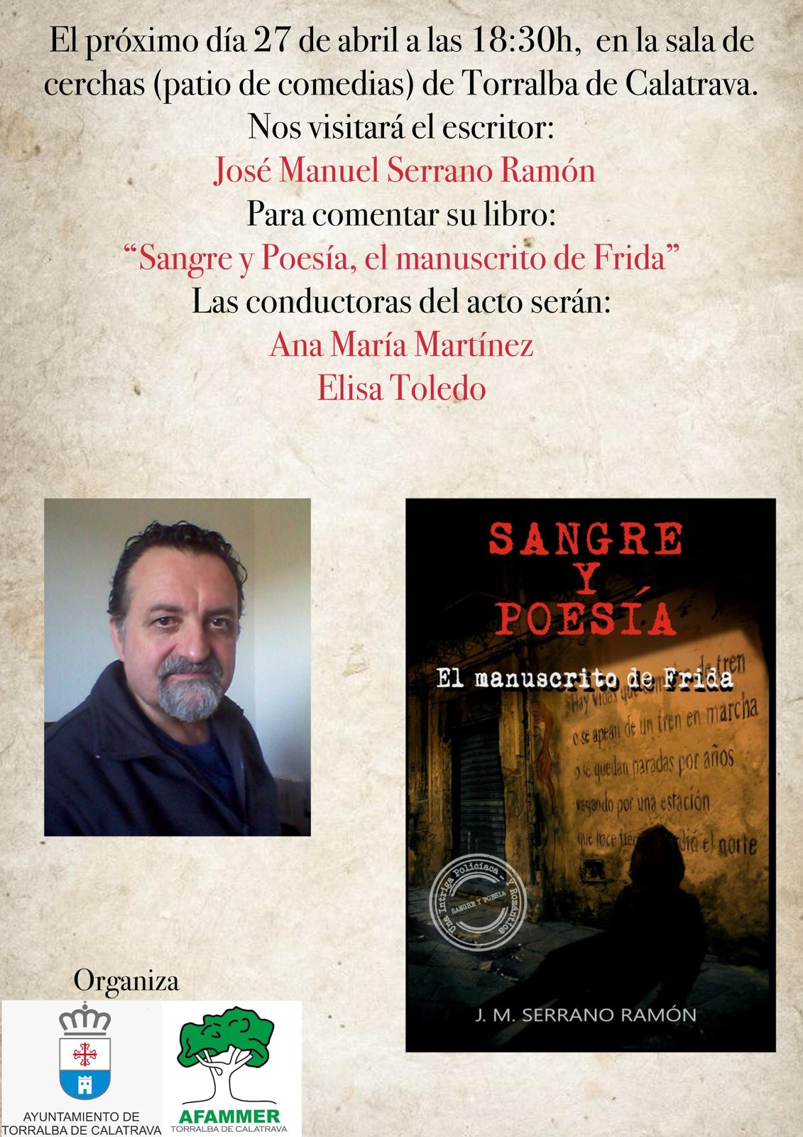 Semana del Libro.Coloquio con el autor de Sangre y Poesía. El manuscrito de Frida.Torralba de Calatrava.