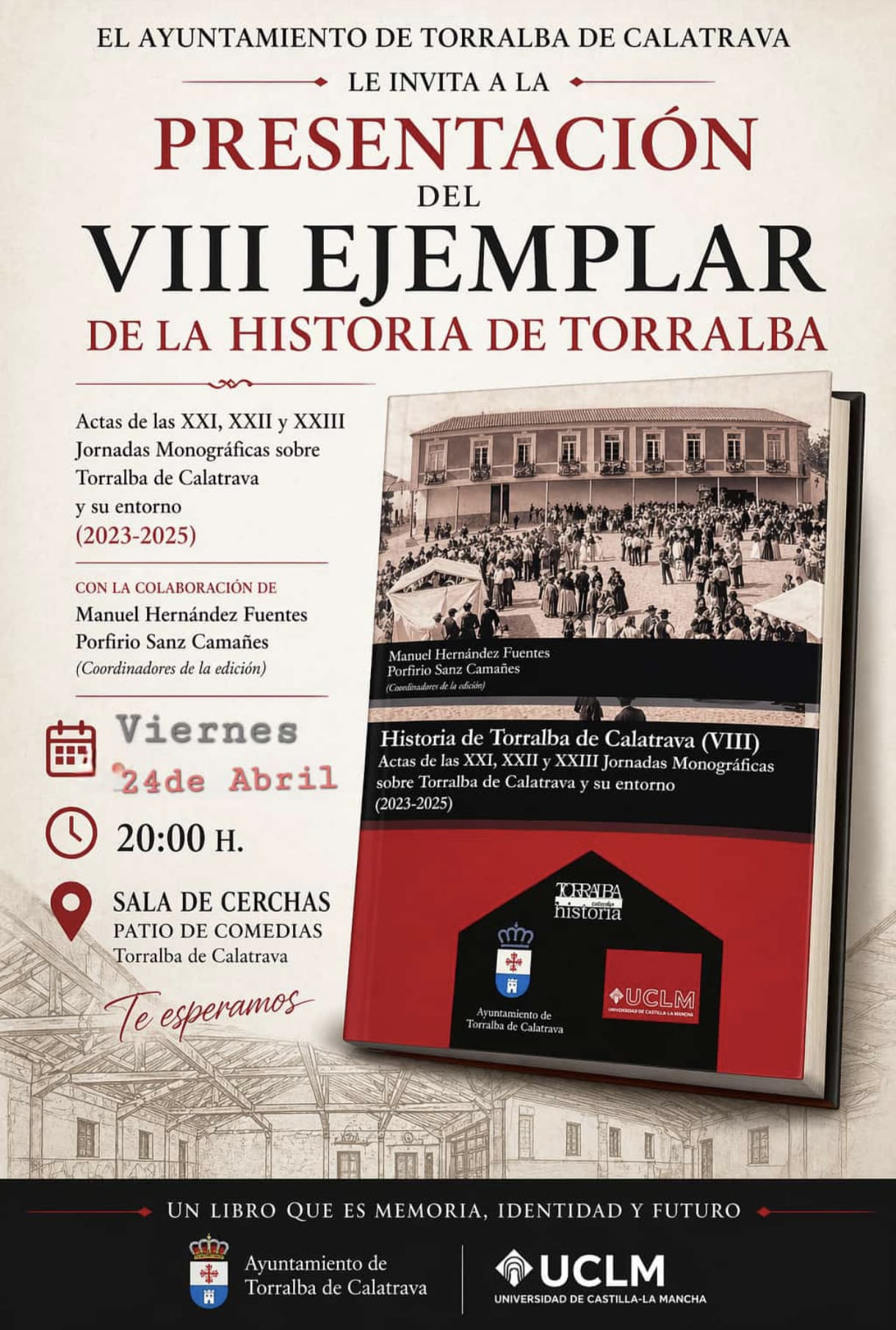Semana del Libro. Presentación VIII ejemplar de la Historia de Torralba de Calatrava