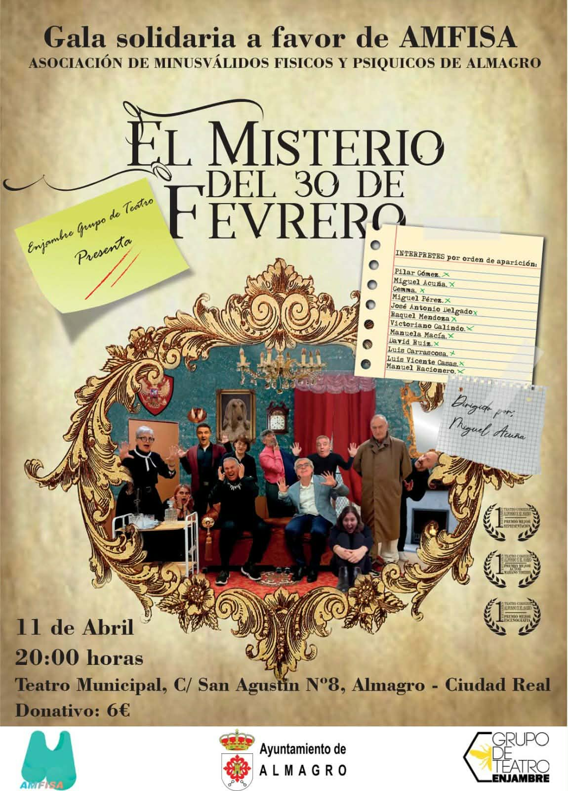 Obra de teatro El misterio del 30 de febrero. Almagro