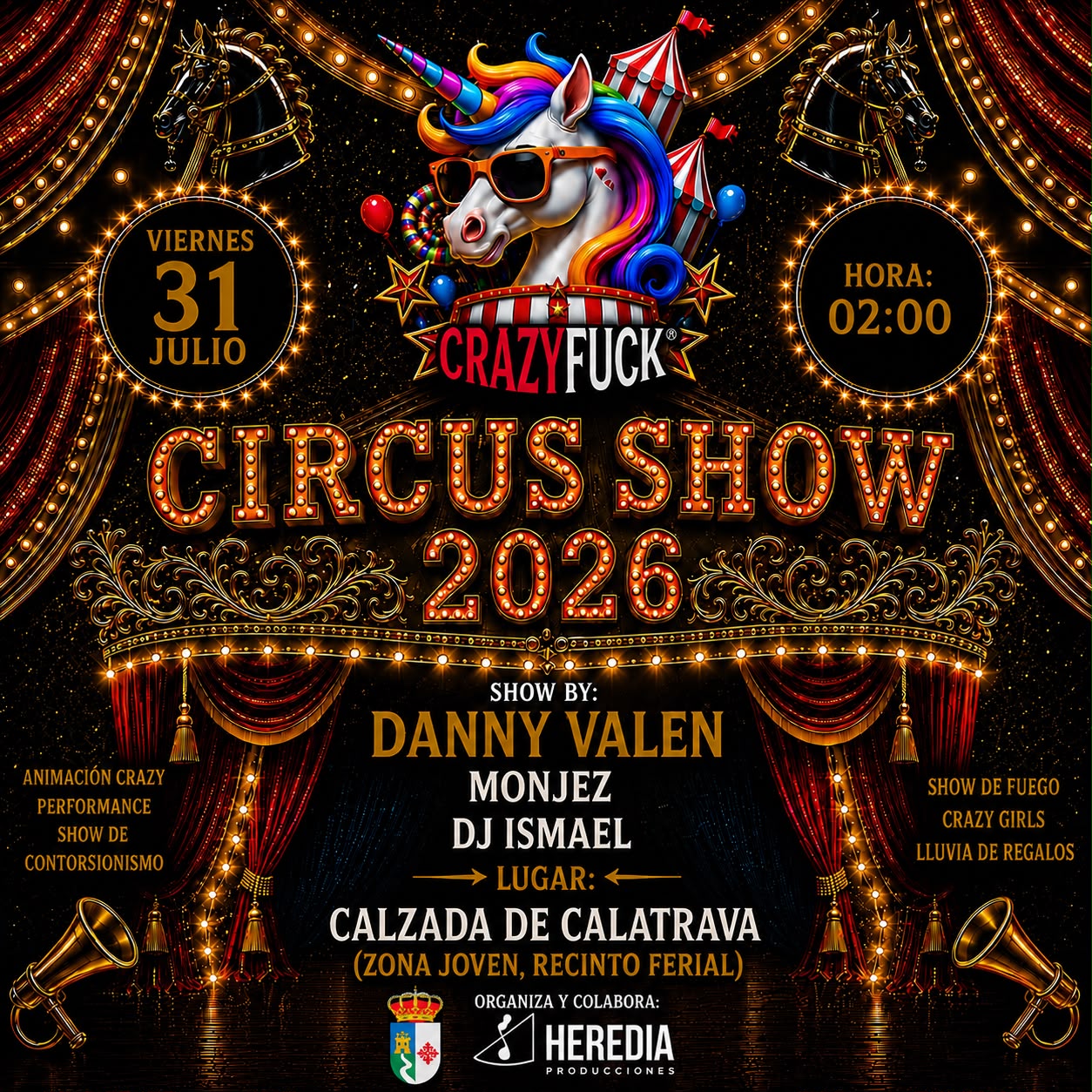 Feria y fiestas del Jubileo 2026. Fiesta Crazy F. Circus show. Calzada de Calatrava.
